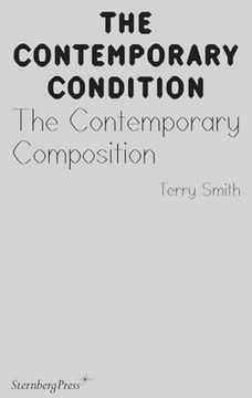 portada The Contemporary Composition (Contemporary Condition 02) (en Inglés)