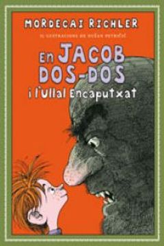 portada En Jacob Dos-Dos I L'Ullal Encaputxat (en Catalá)