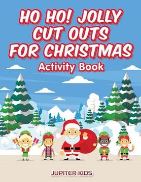 portada Ho Ho! Jolly Cut Outs for Christmas Activity Book