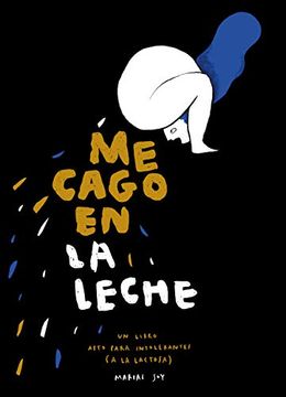 portada Me Cago en la Leche (in Spanish)