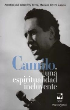 portada Camilo una Espiritualidad Incluyente (in Spanish)