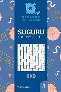 portada Suguru – 100 Easy Puzzles 9x9 (Volume #1) (en Inglés)