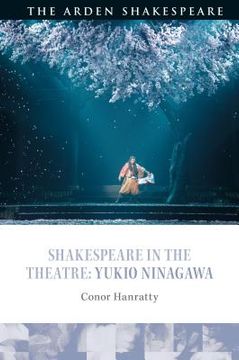 portada Shakespeare in the Theatre: Yukio Ninagawa (en Inglés)