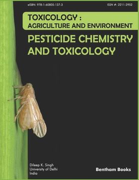 portada Pesticide Chemistry and Toxicology: Toxicology - Agriculture and Environment (en Inglés)