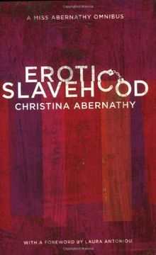 portada Erotic Slavehood: A Miss Abernathy Omnibus (in English)
