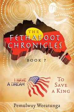 portada To Save a King (The Fethafoot Chronicles) (en Inglés)