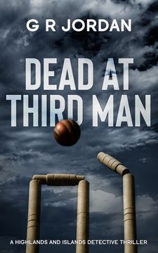 portada Dead At Third Man: A Highlands and Islands Detective Thriller (en Inglés)