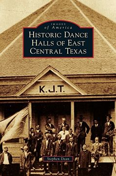 portada Historic Dance Halls of East Central Texas (en Inglés)