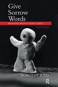 portada Give Sorrow Words: Working With a Dying Child 
