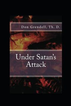 portada Under Satan's Attack (en Inglés)