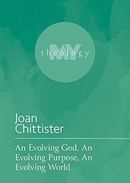 portada An Evolving God, an Evolving Purpose, an Evolving World (my Theology, 10) 