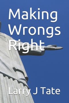 portada Making Wrongs Right (en Inglés)
