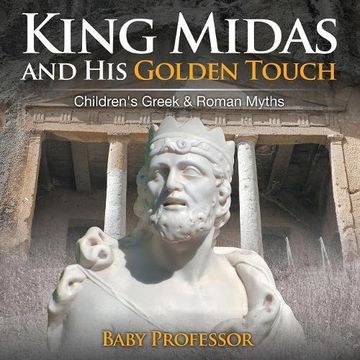 portada King Midas and His Golden Touch-Children's Greek & Roman Myths