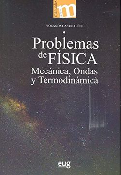 portada Problemas de Física: Mecánica, Ondas y Termodinámica