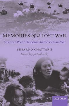 portada Memories of a Lost War: American Poetic Responses to the Vietnam war (Oxford English Monographs) (en Inglés)