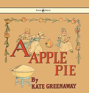 portada A Apple pie - Illustrated by Kate Greenaway (en Inglés)