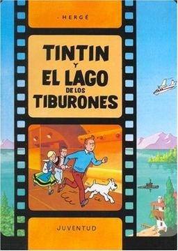 portada Tintin y el Lago de los Tiburones - nb: 22 Encuader (in Spanish)