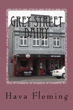 portada Grey Street Dairy: A Waikato Catholic Family Saga