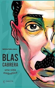 portada Blas Cabrera, una Vida Magnetica