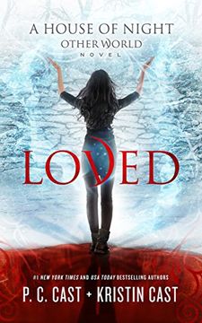 portada Loved (House of Night Other World series, Book 1) (en Inglés)
