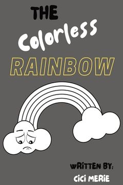 portada The Colorless Rainbow (in English)