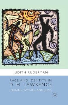 portada Race and Identity in D. H. Lawrence: Indians, Gypsies, and Jews (en Inglés)