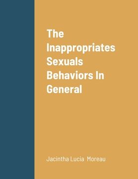 portada The Inappropriates Sexuals Behaviors In General (in English)