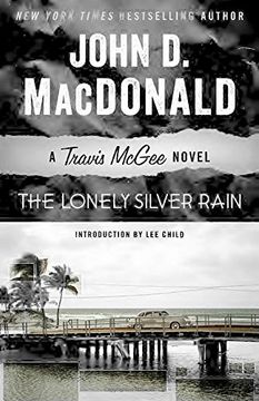 portada The Lonely Silver Rain: A Travis Mcgee Novel (en Inglés)