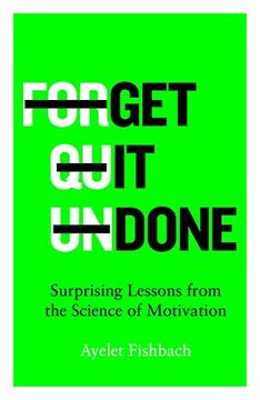 portada Get it Done: Surprising Lessons From the Science of Motivation (en Inglés)
