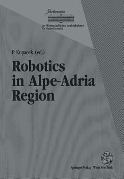 portada Robotics in Alpe-Adria Region: Proceedings of the 2nd International Workshop (Raa '93), June 1993, Krems, Austria (en Inglés)