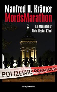 portada Mordsmarathon: Ein Mannheimer Rhein-Neckar-Krimi (Solo & Tarzan) (en Alemán)