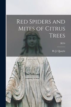 portada Red Spiders and Mites of Citrus Trees; B234