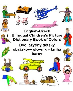 portada English-Czech Bilingual Children's Picture Dictionary Book of Colors (FreeBilingualBooks.com)