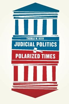 portada Judicial Politics in Polarized Times (en Inglés)