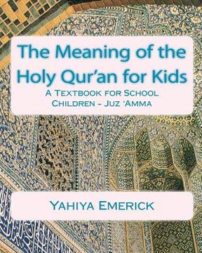 portada the meaning of the holy qur'an for kids (en Inglés)