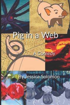portada Pig in a Web: A Comedy Novel (en Inglés)