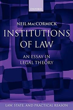 portada Institutions of Law: An Essay in Legal Theory (Law, State, and Practical Reason) (in English)