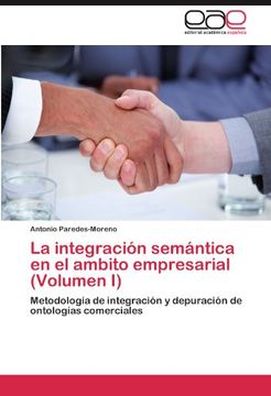 portada La Integracion Semantica En El Ambito Empresarial (Volumen I)