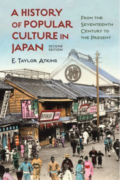 portada A History of Popular Culture in Japan: From the Seventeenth Century to the Present (en Inglés)
