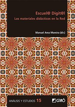 portada Escuel@ Digit@L. Los Materiales Didácticos en la Red: E01 (Análisis y Estudios (in Spanish)