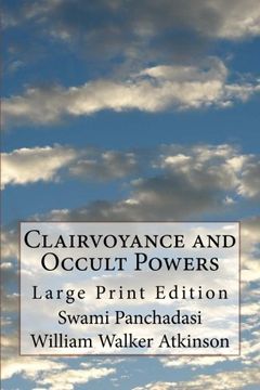portada Clairvoyance and Occult Powers: Large Print Edition