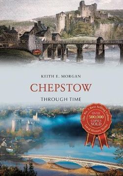 portada Chepstow Through Time