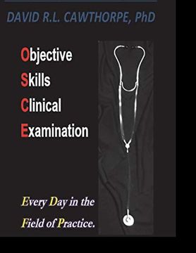 portada Objective Skills Clinical Examination: Every day in the Field of Practice (en Inglés)