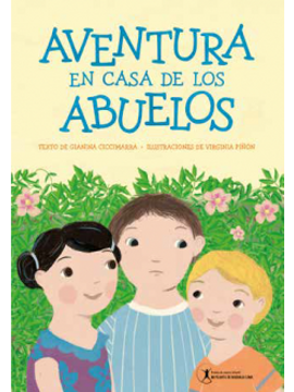portada Aventura en Casa de los Abuelos  Premio mi Planta de Naranja Lima 2023