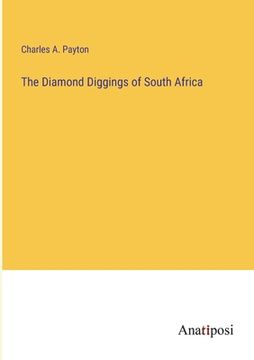 portada The Diamond Diggings of South Africa (en Inglés)