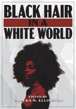 portada Black Hair in a White World (in English)