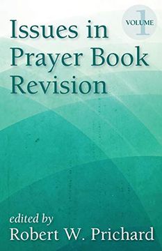 portada Issues in Prayer Book Revision: Volume 1 (en Inglés)
