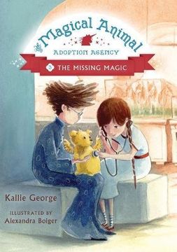 portada The Magical Animal Adoption Agency, Book 3 The Missing Magic (in English)