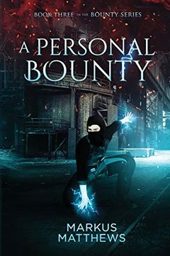 portada A Personal Bounty: Book Three in the Bounty Series: 3 