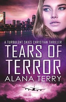 portada Tears of Terror - Large Print (a Turbulent Skies Christian Thriller) (in English)